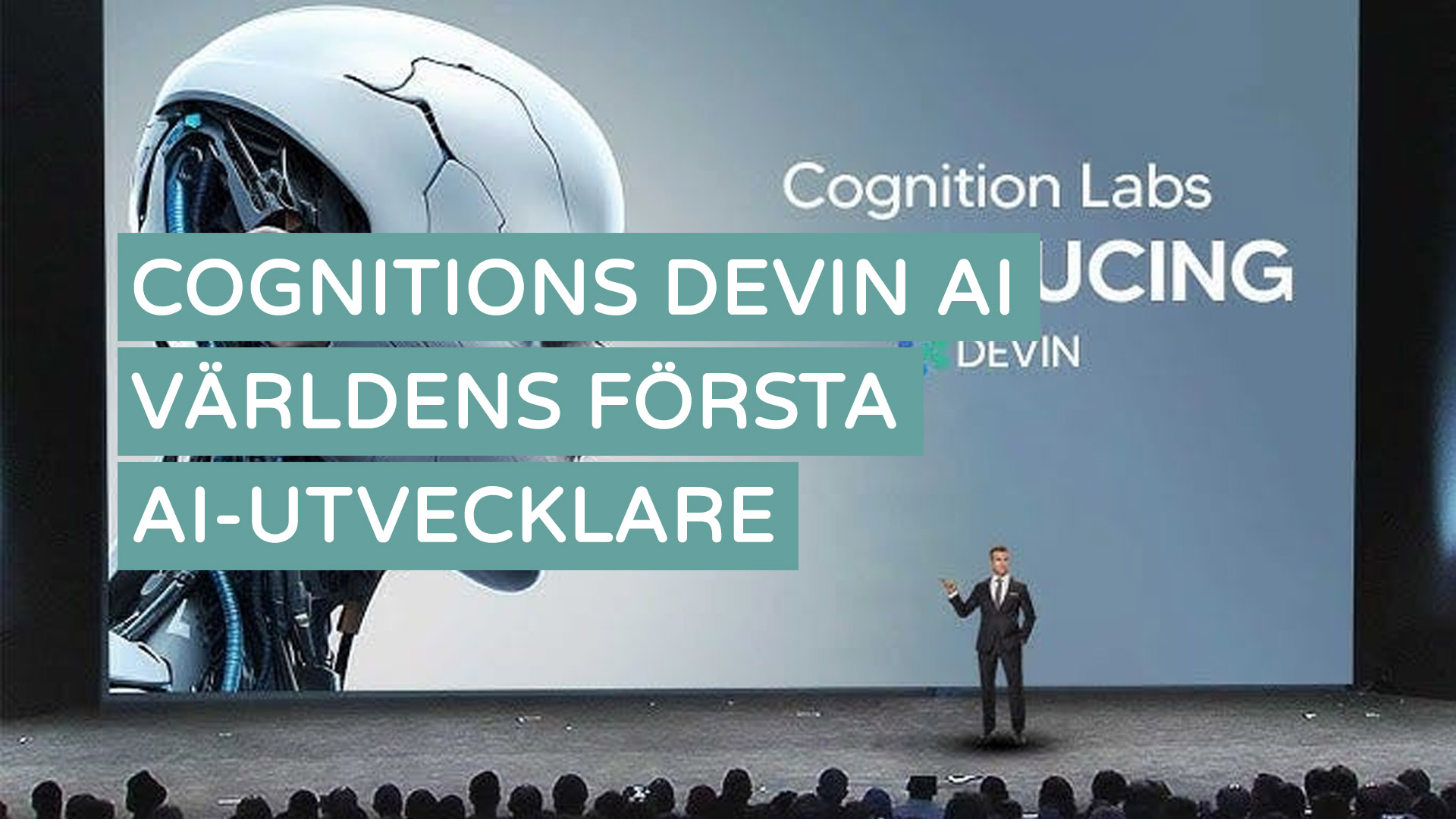 Cognitions Devin AI - Världens första AI-utvecklare