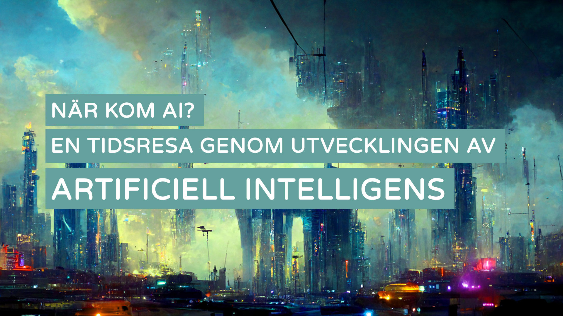 När kom AI? En tidsresa genom utvecklingen av artificiell intelligens